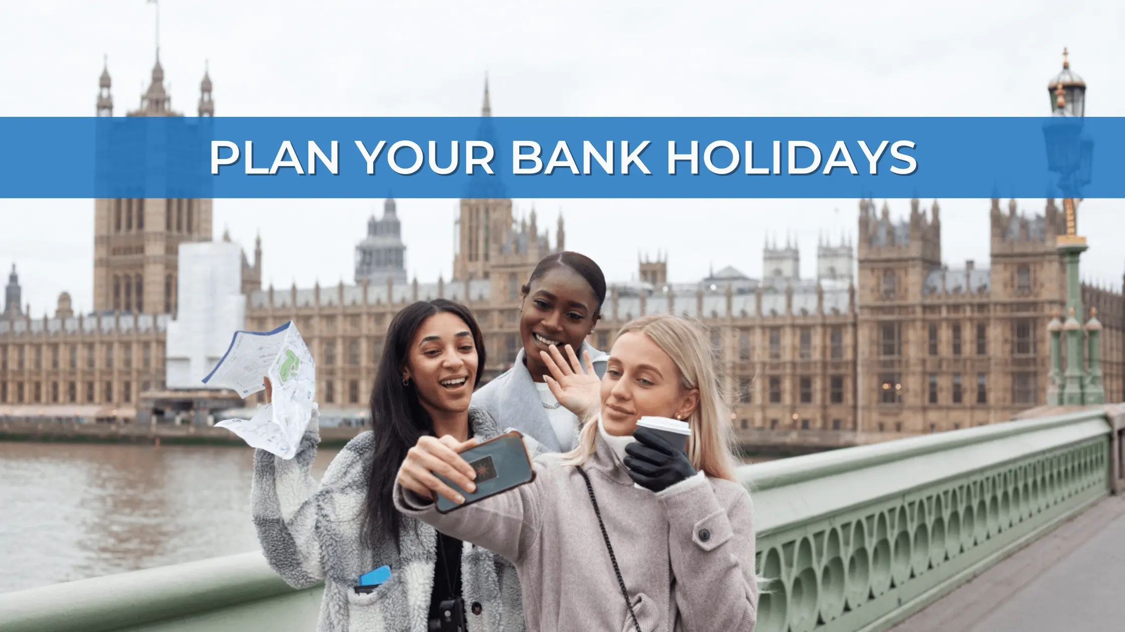 Plan Your Bank Holidays