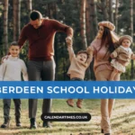 Aberdeen School Holidays 2025/26 – Full Term Dates & Activities
