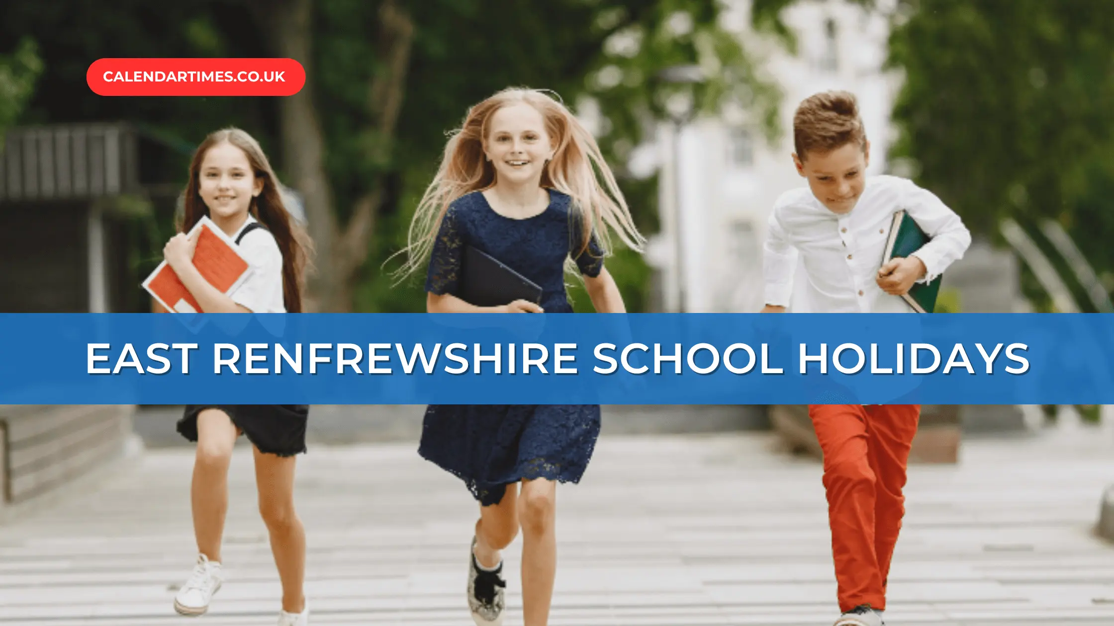 East Renfrewshire School Holidays
