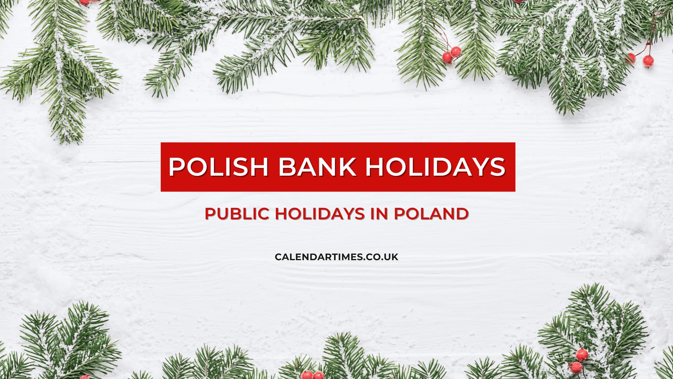 Polish Bank Holidays and Public Holidays