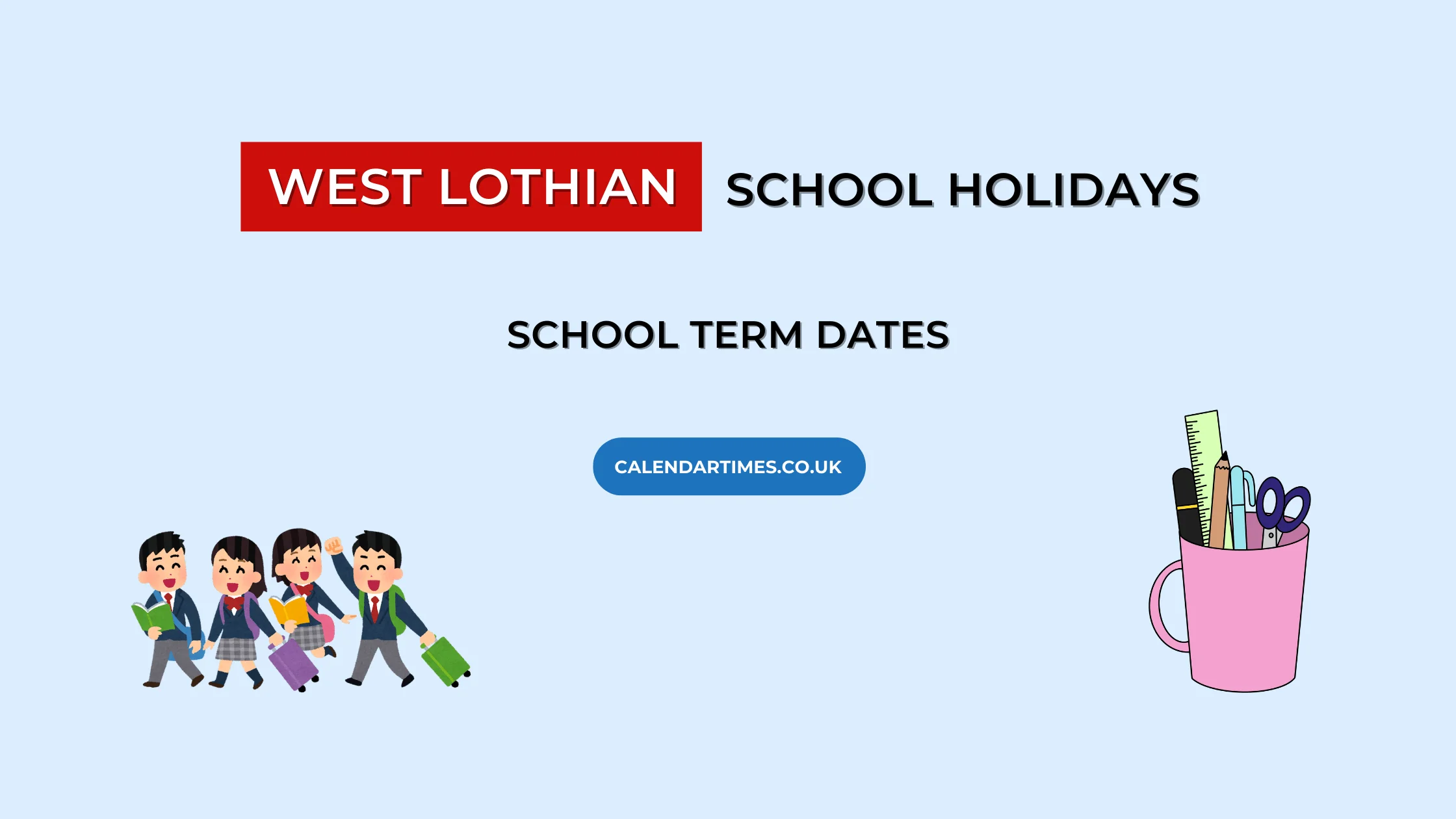 West Lothian School Holidays