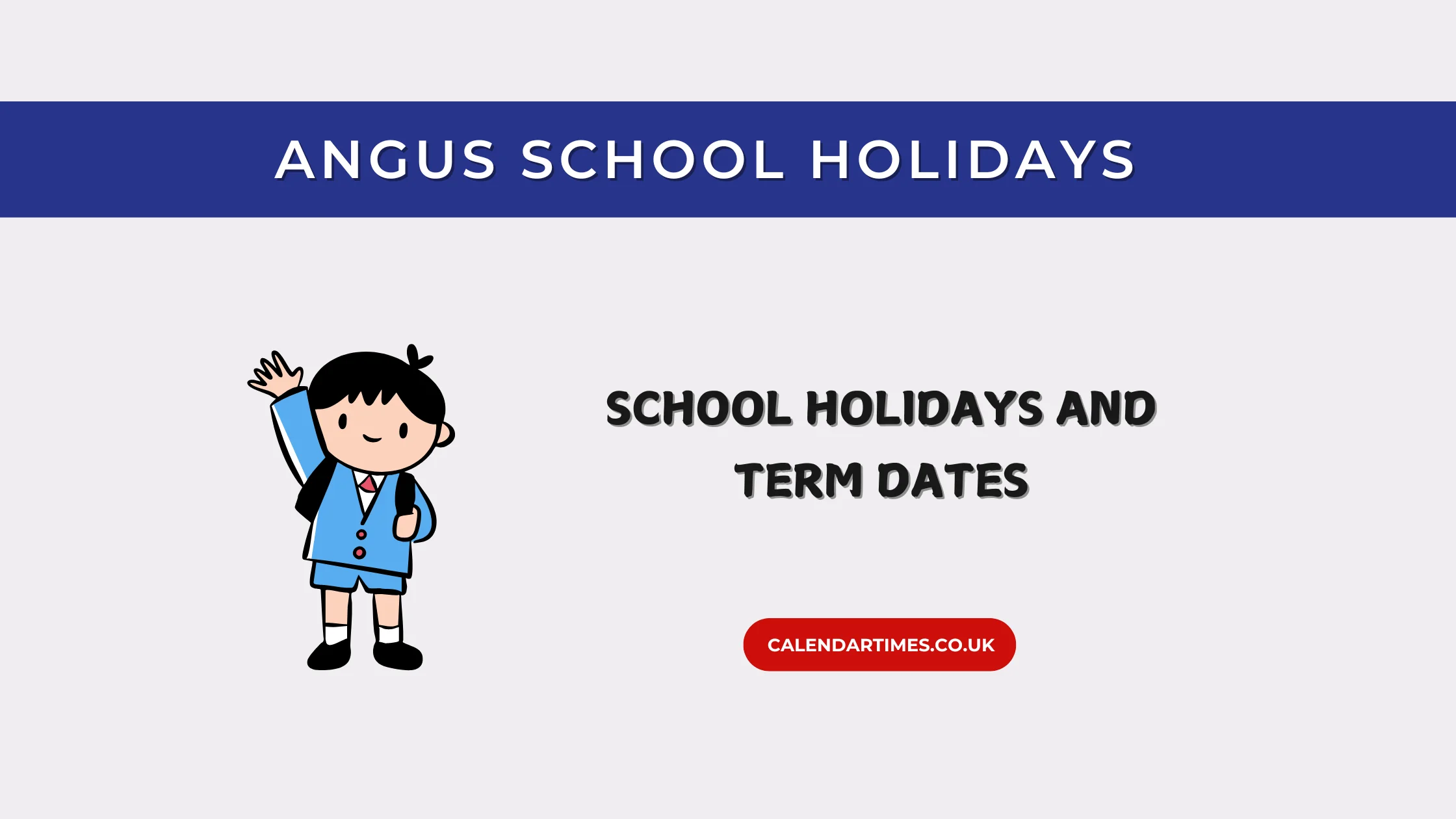 Angus School Holidays and Term Dates