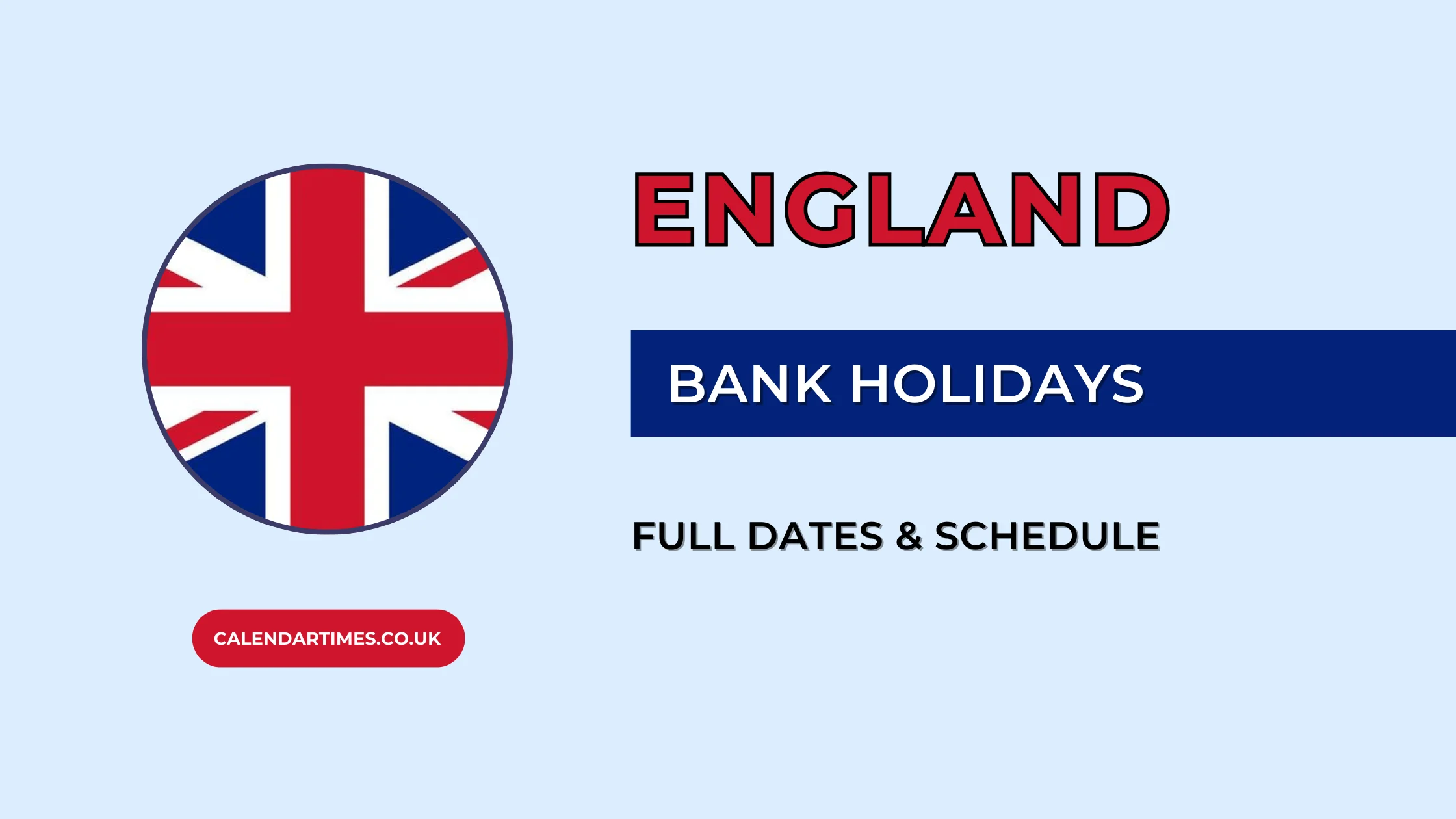 England Bank Holidays: Full Dates