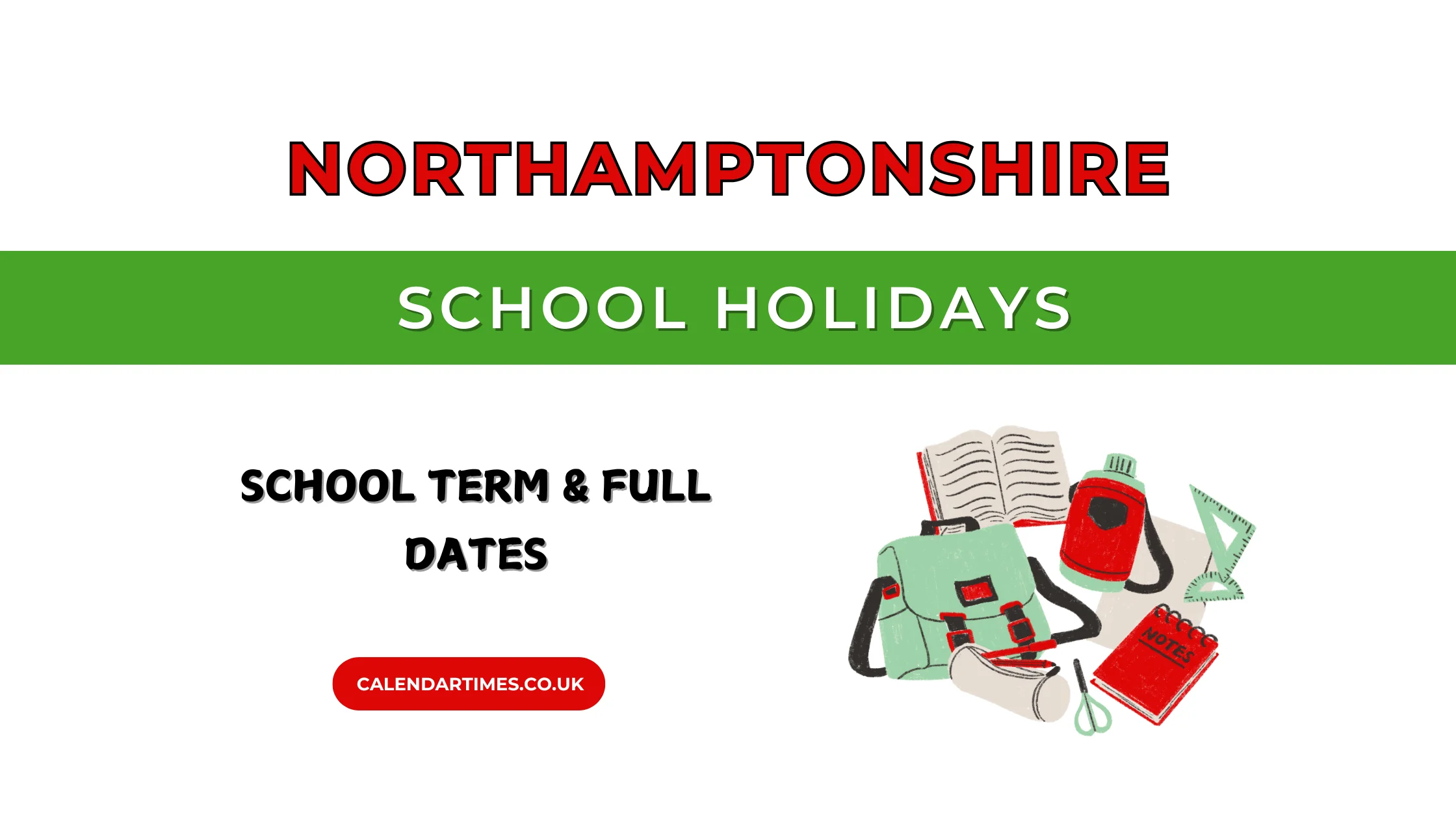Northamptonshire School Holidays