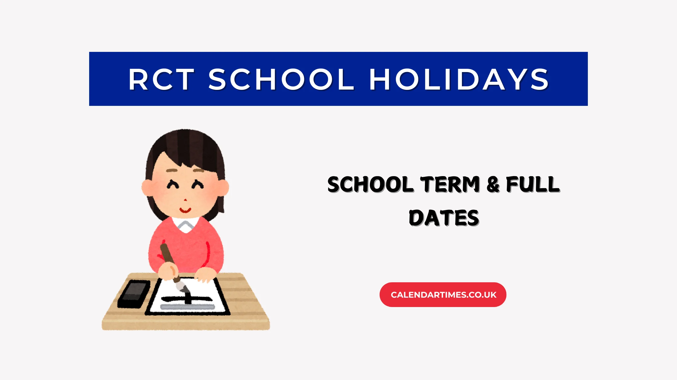 RCT School Holidays and Term Dates