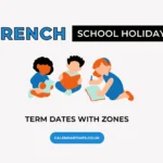 French School Holidays 2025-26: Full Dates with Zones