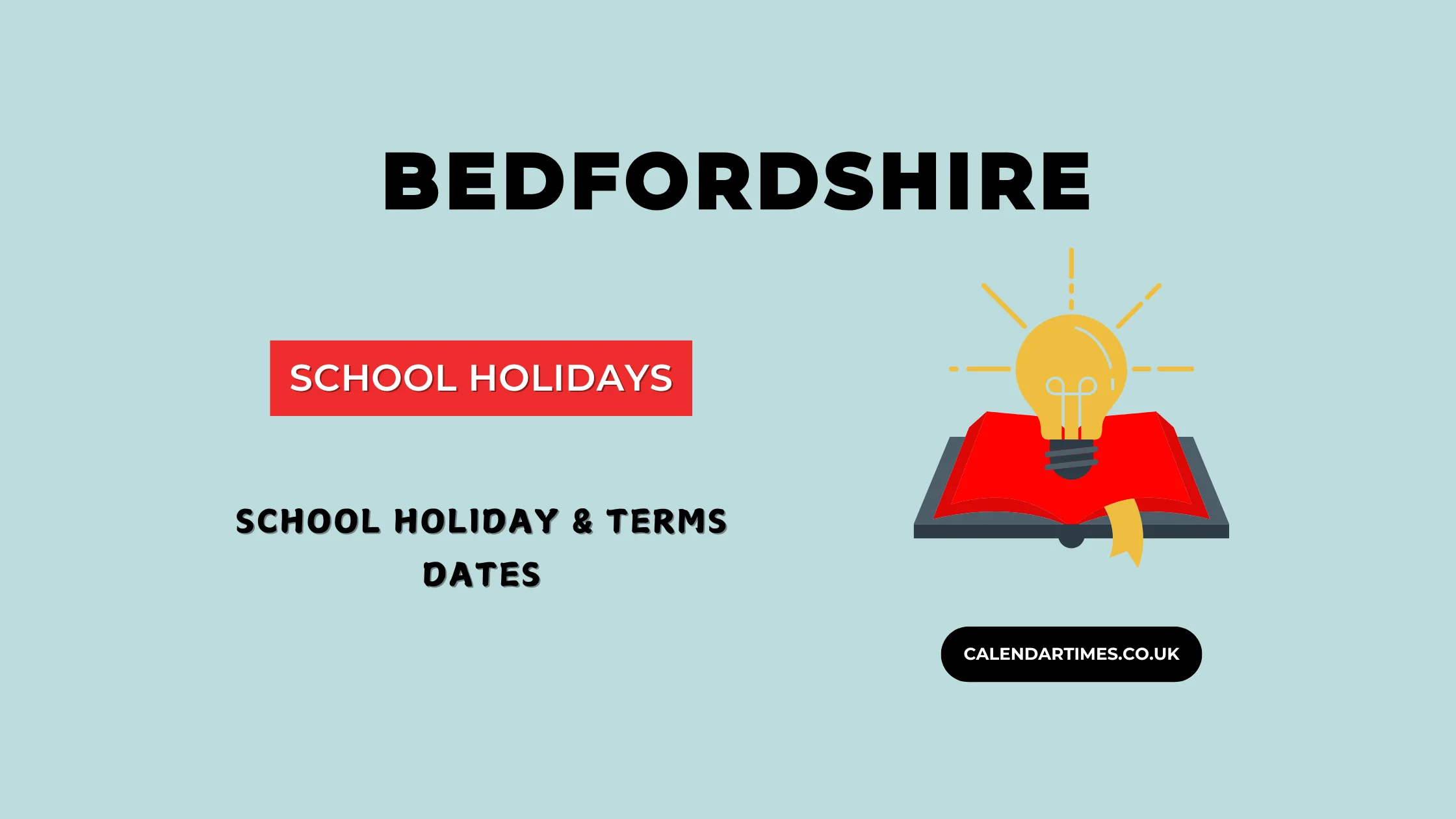 Bedfordshire School Holidays and Term Dates