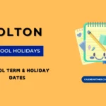 Bolton School Holidays and Term Dates