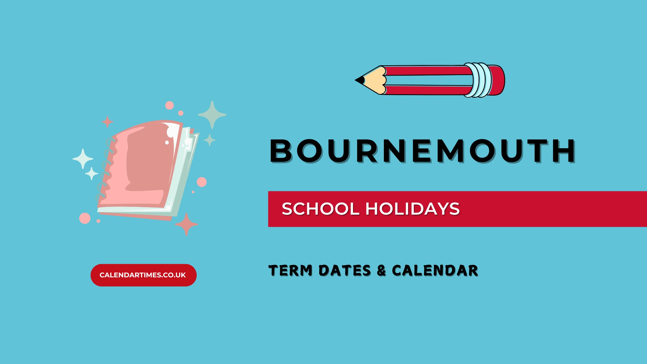 Bournemouth School Holidays and Term Dates