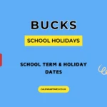 Bucks School Holidays and Term Dates