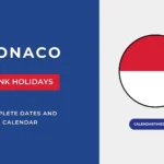 Monaco Bank Holidays and Calendar