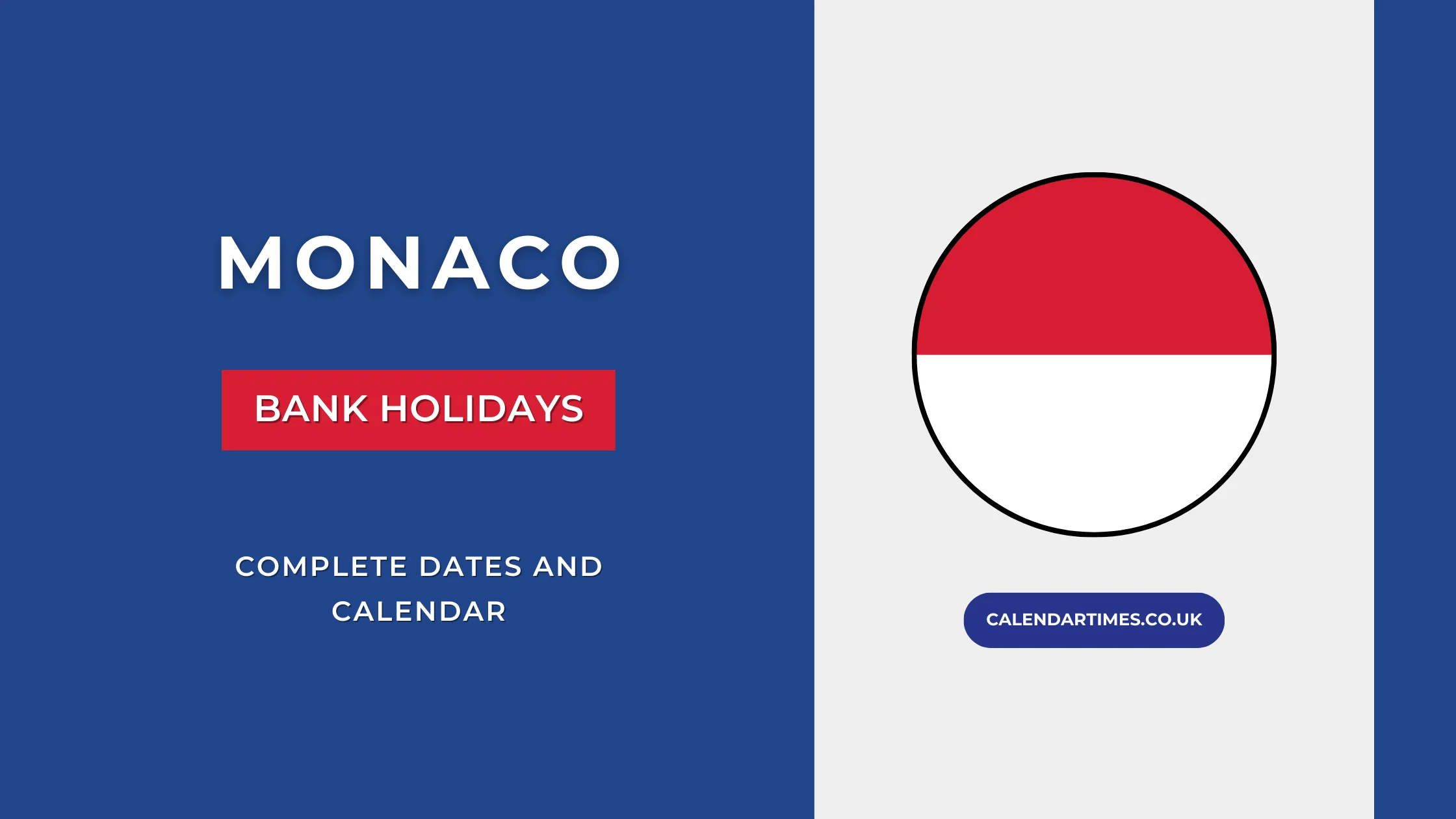Monaco Bank Holidays and Calendar