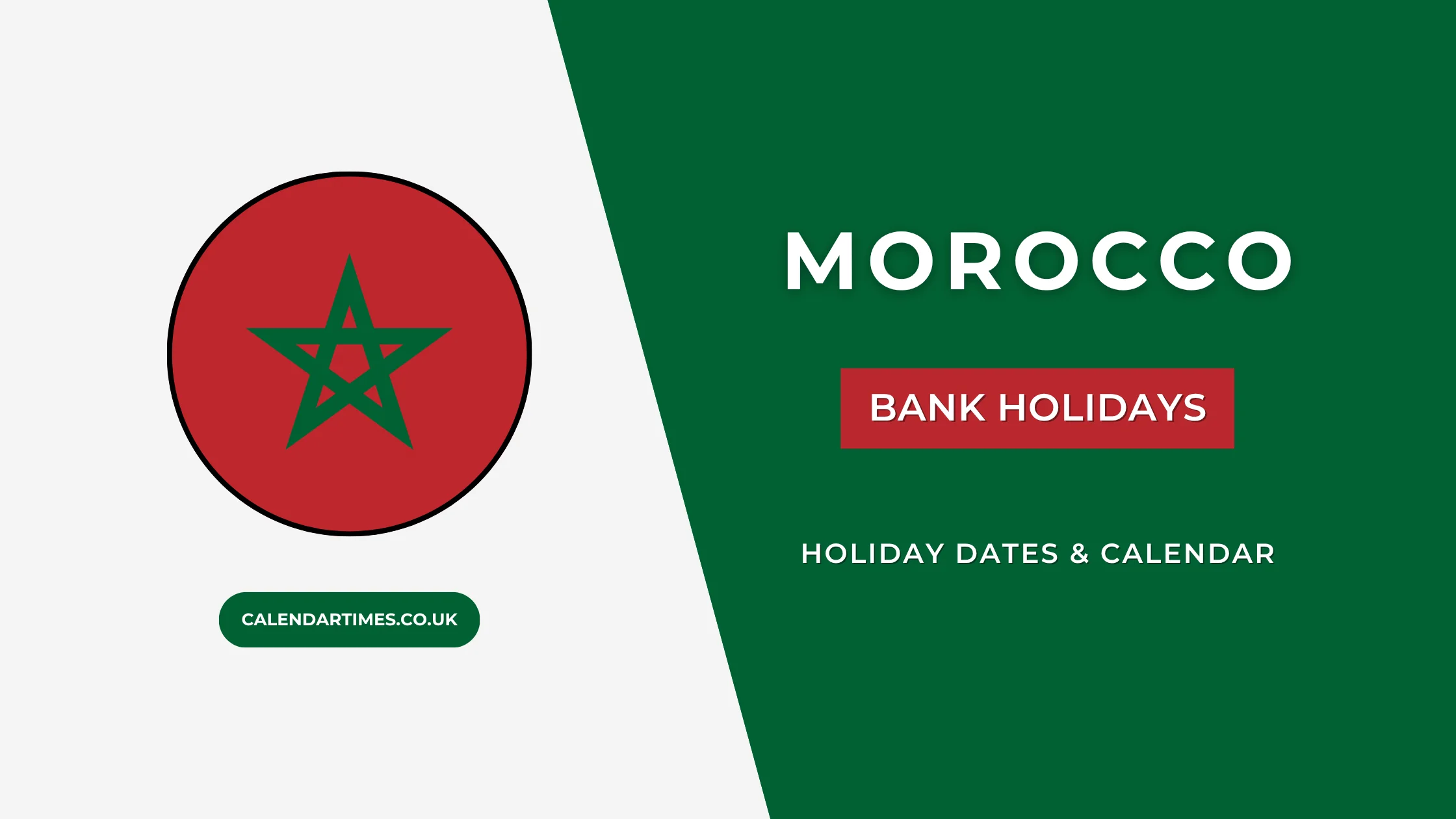 Morocco Bank Holidays and Calendar