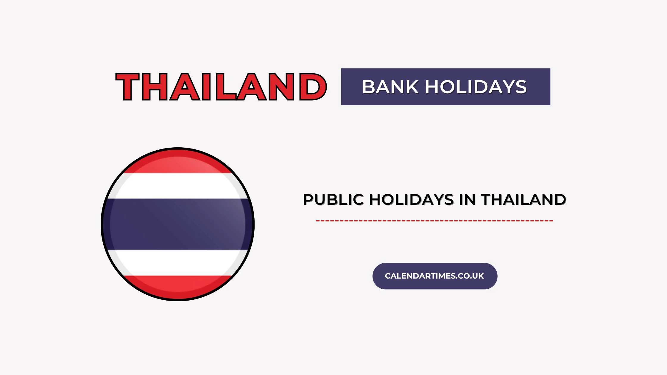 Thailand Bank Holidays and calendar