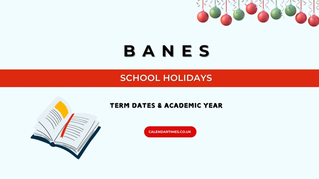 Banes School Holidays 2026/27 - Full Term & Easter Dates