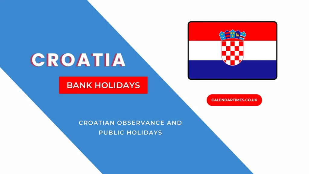 Croatia Bank Holidays 2026/2027 - Upcoming Dates