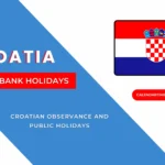 Croatia Bank Holidays and Upcoming Dates