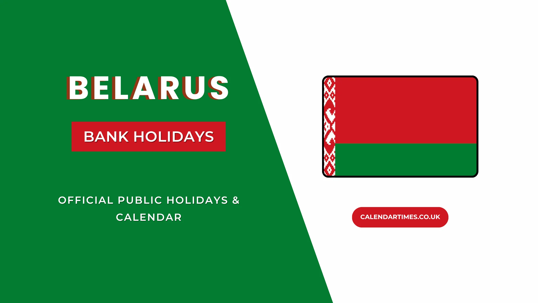 Belarus Bank Holidays: Dates and Observances
