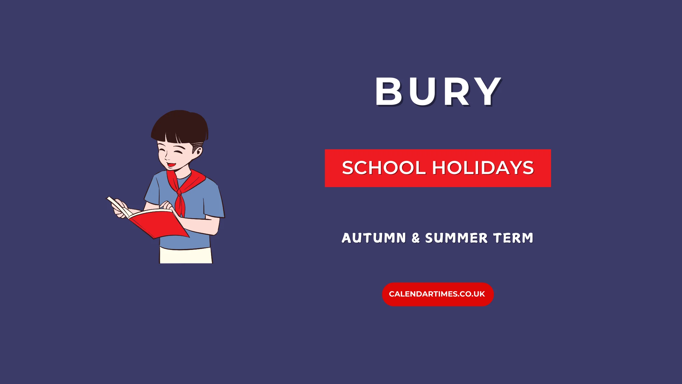 Bury School Holidays and Term Dates