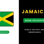 Jamaica Bank Holidays and Dates