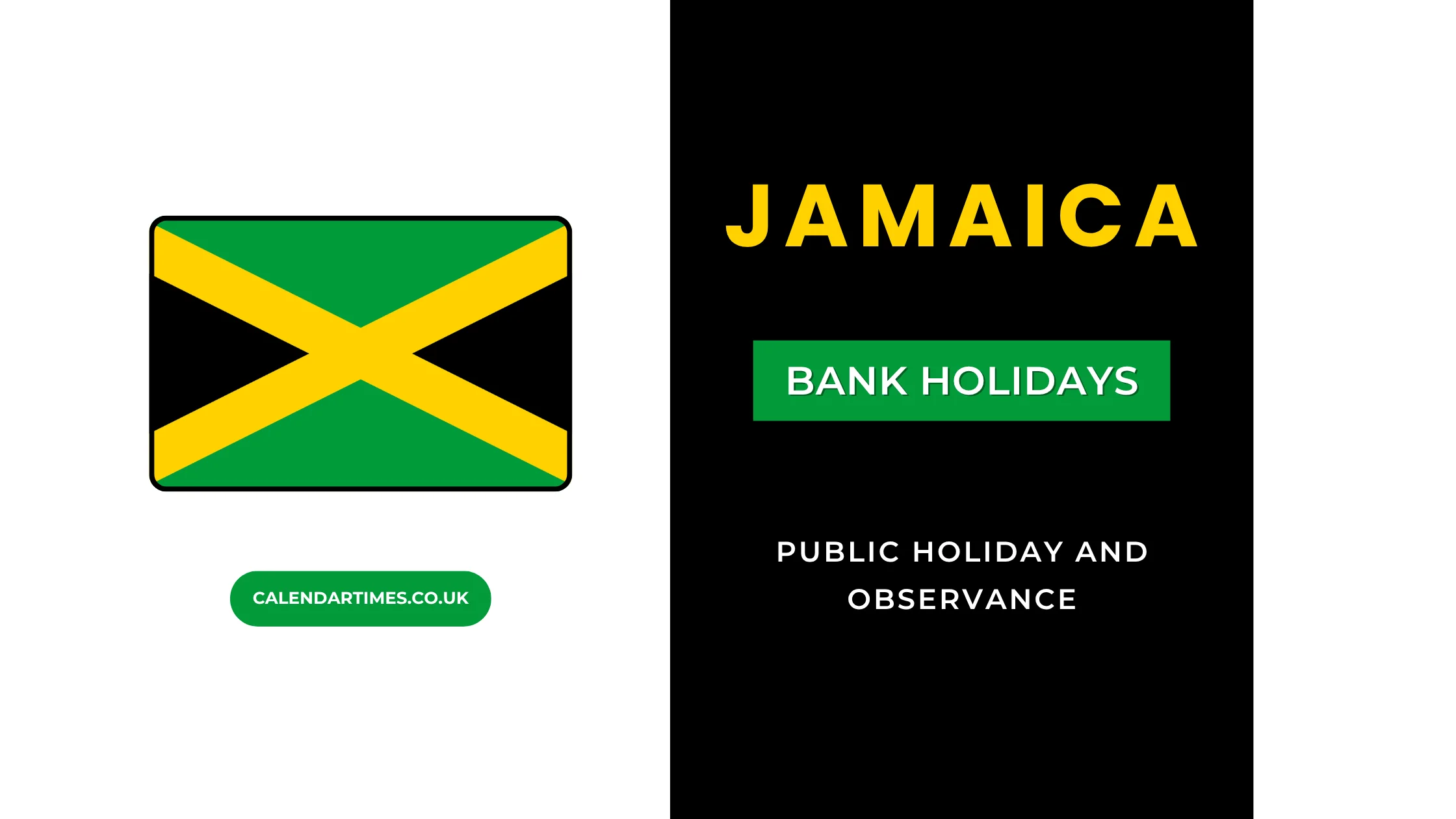 Jamaica Bank Holidays and Complete Dates