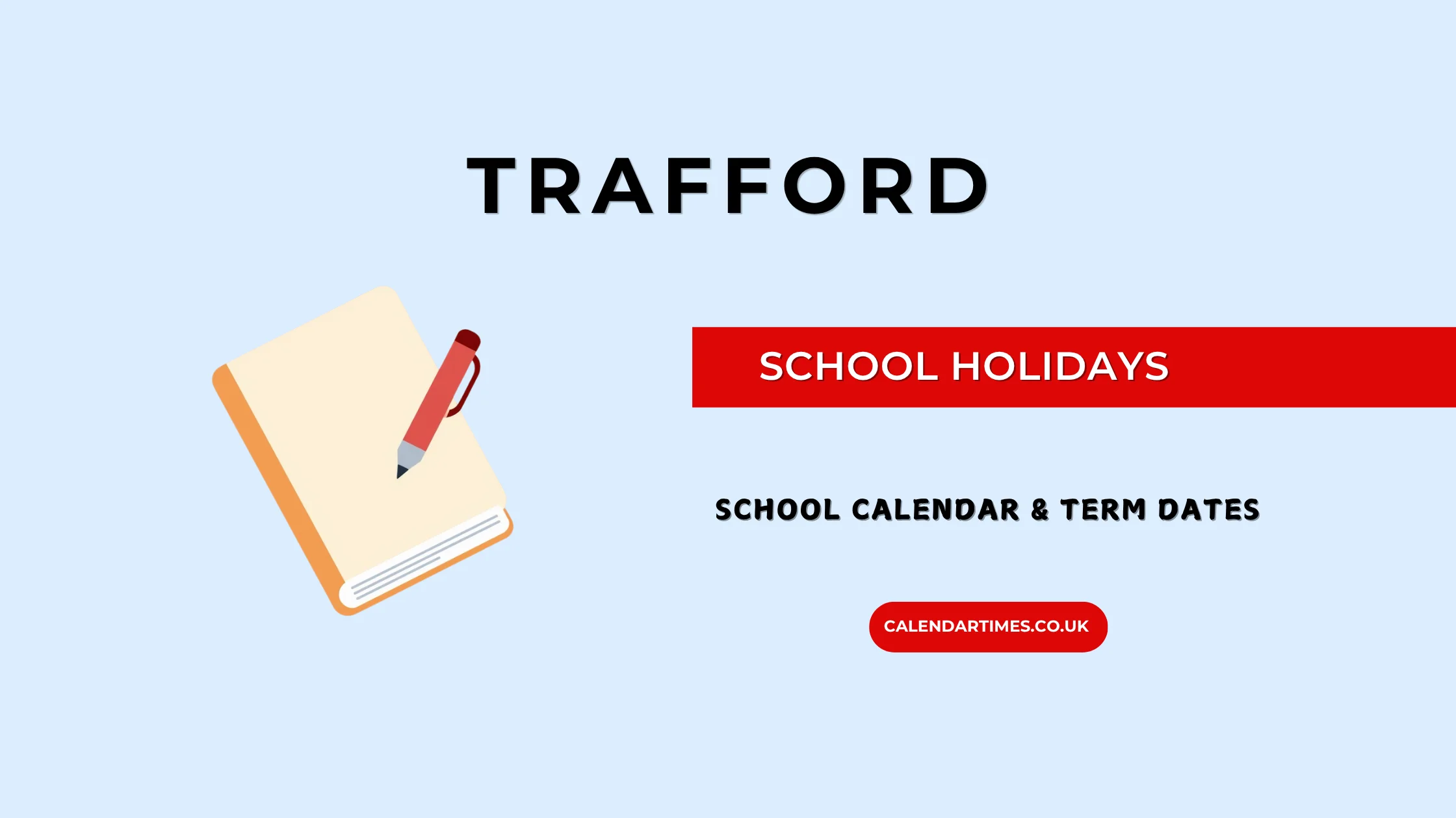 Trafford School Holidays and Term Dates