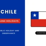 Chile Bank Holidays and Dates