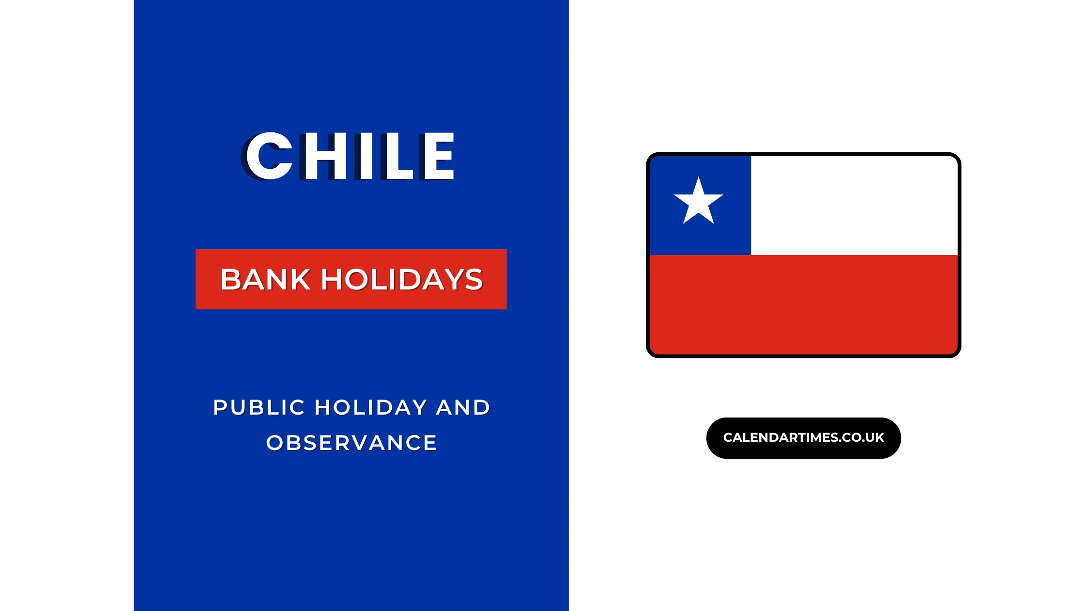 Chile Bank Holidays and Dates
