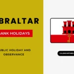 Gibraltar Bank Holidays and Calendar