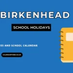 Birkenhead School Holidays and Term Dates