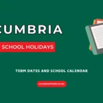 Cumbria School Holidays and Term Dates