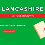 Lancashire School Holidays and Term Dates