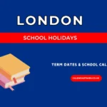 London School Holidays and Term Dates