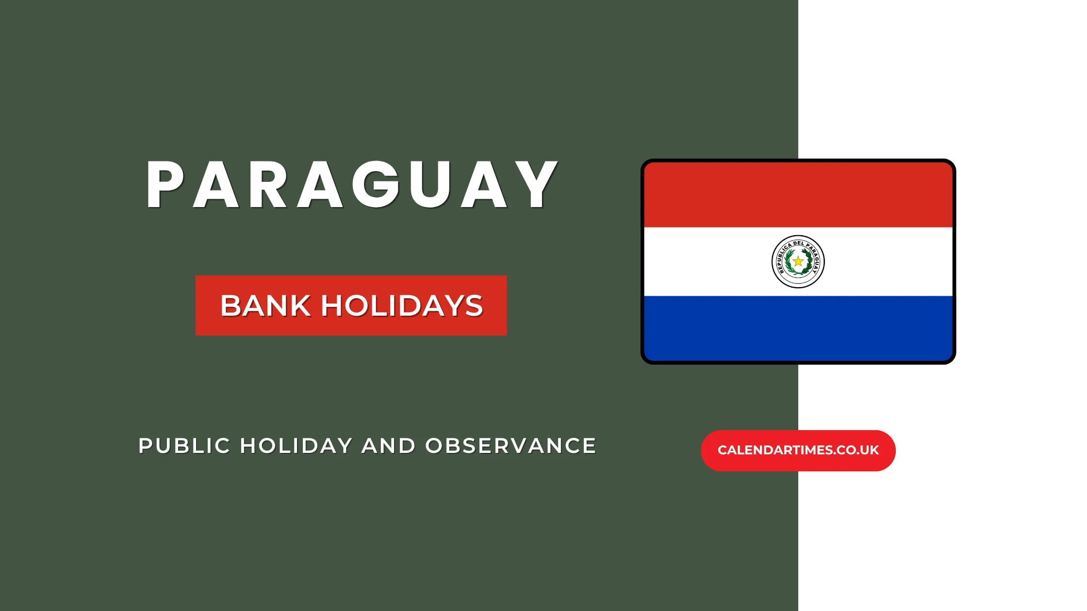 Paraguay Bank Holidays and Dates