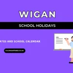 Wigan School Holidays and Term Dates