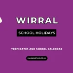 Wirral School Holidays and Term Dates