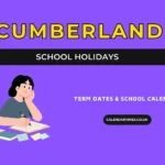 Cumberland School Holidays and Term Dates