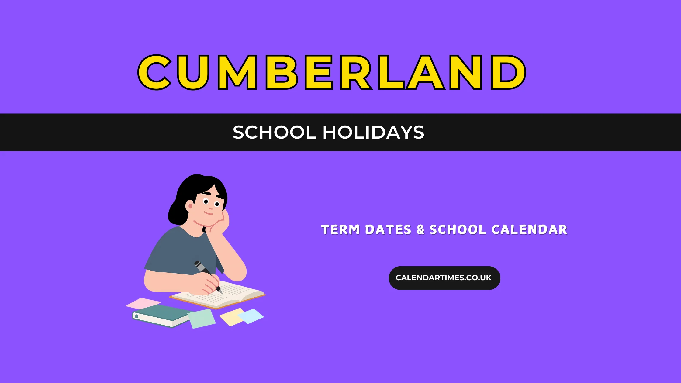 Cumberland School Holidays and Term Dates