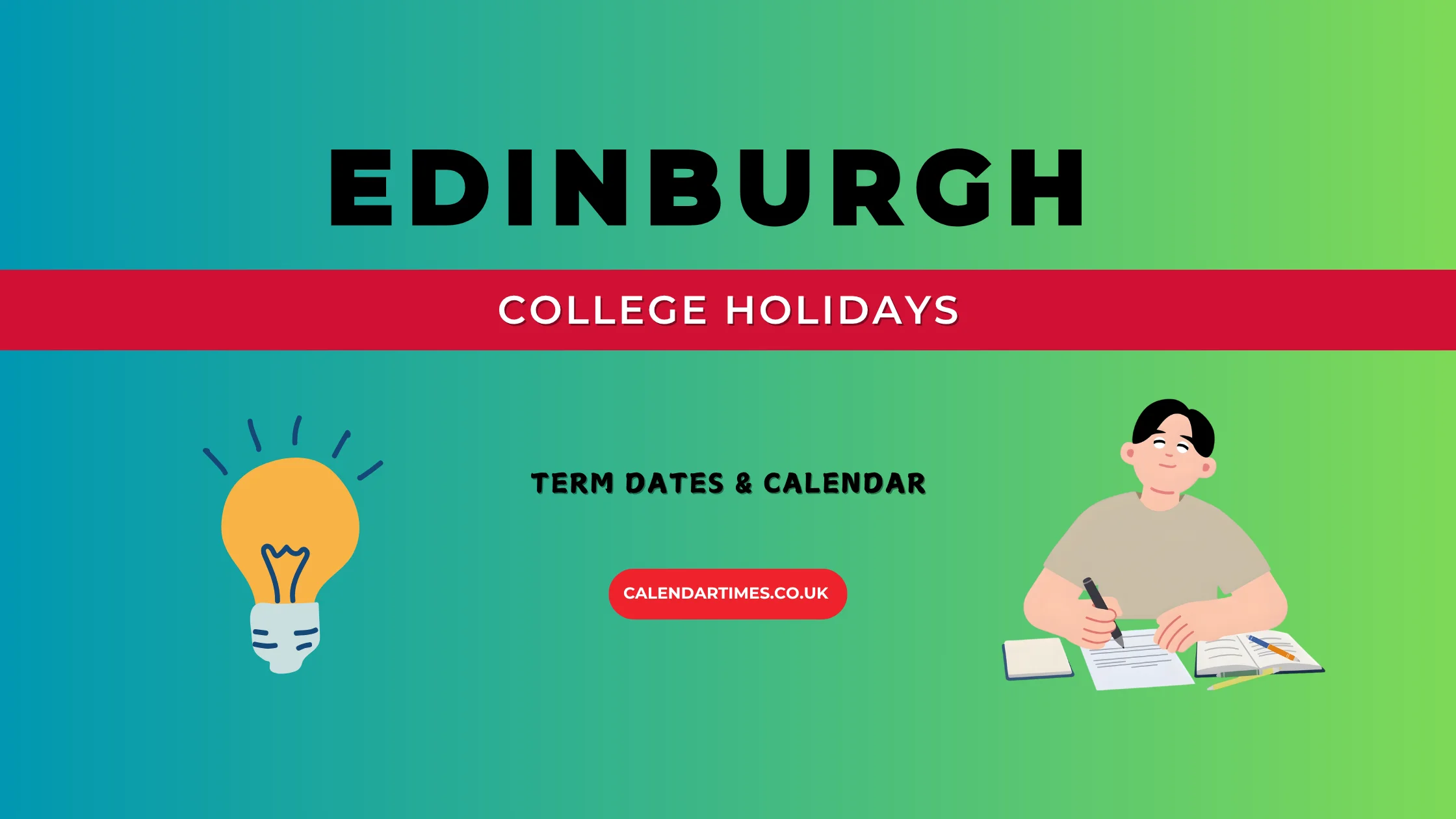 Edinburgh College Holidays and Term Dates
