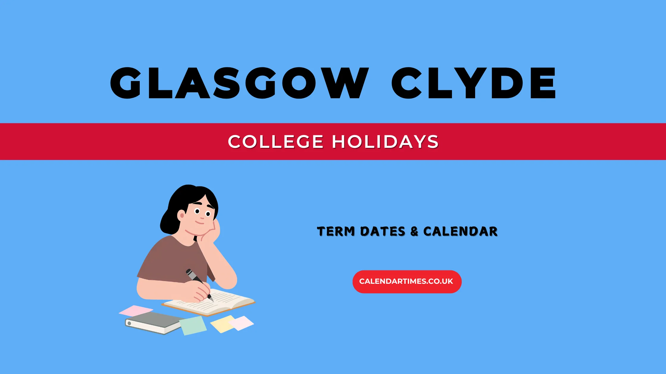Glasgow Clyde College Holidays and Term Dates