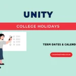 Unity College Holidays and Term Dates