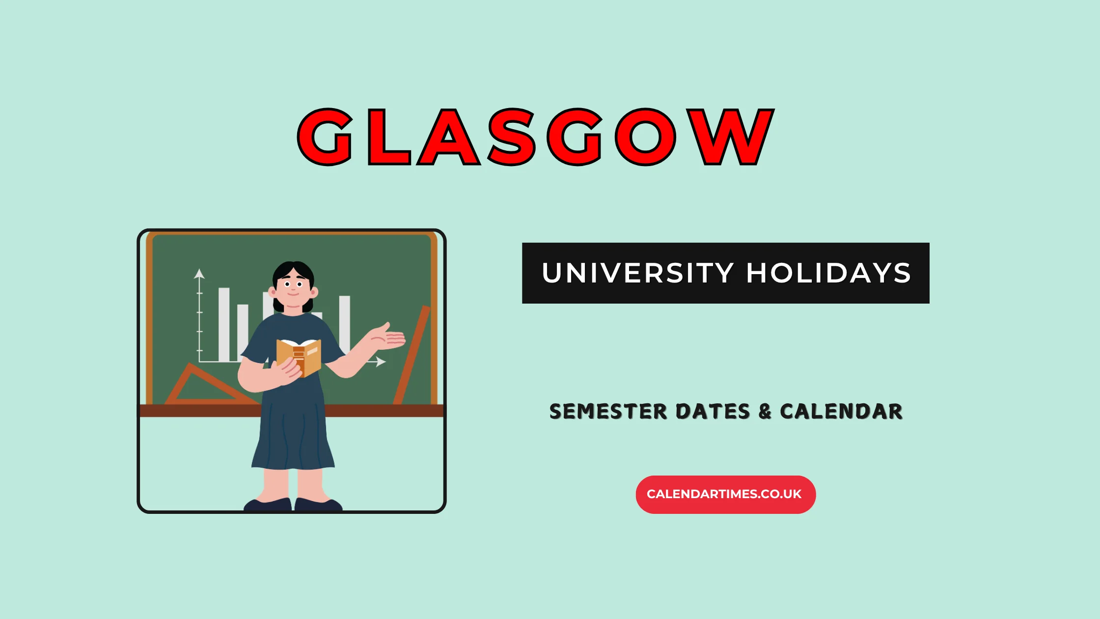 Glasgow University Holidays and Term Dates