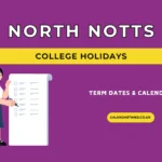 North Notts College Holidays and Term Dates