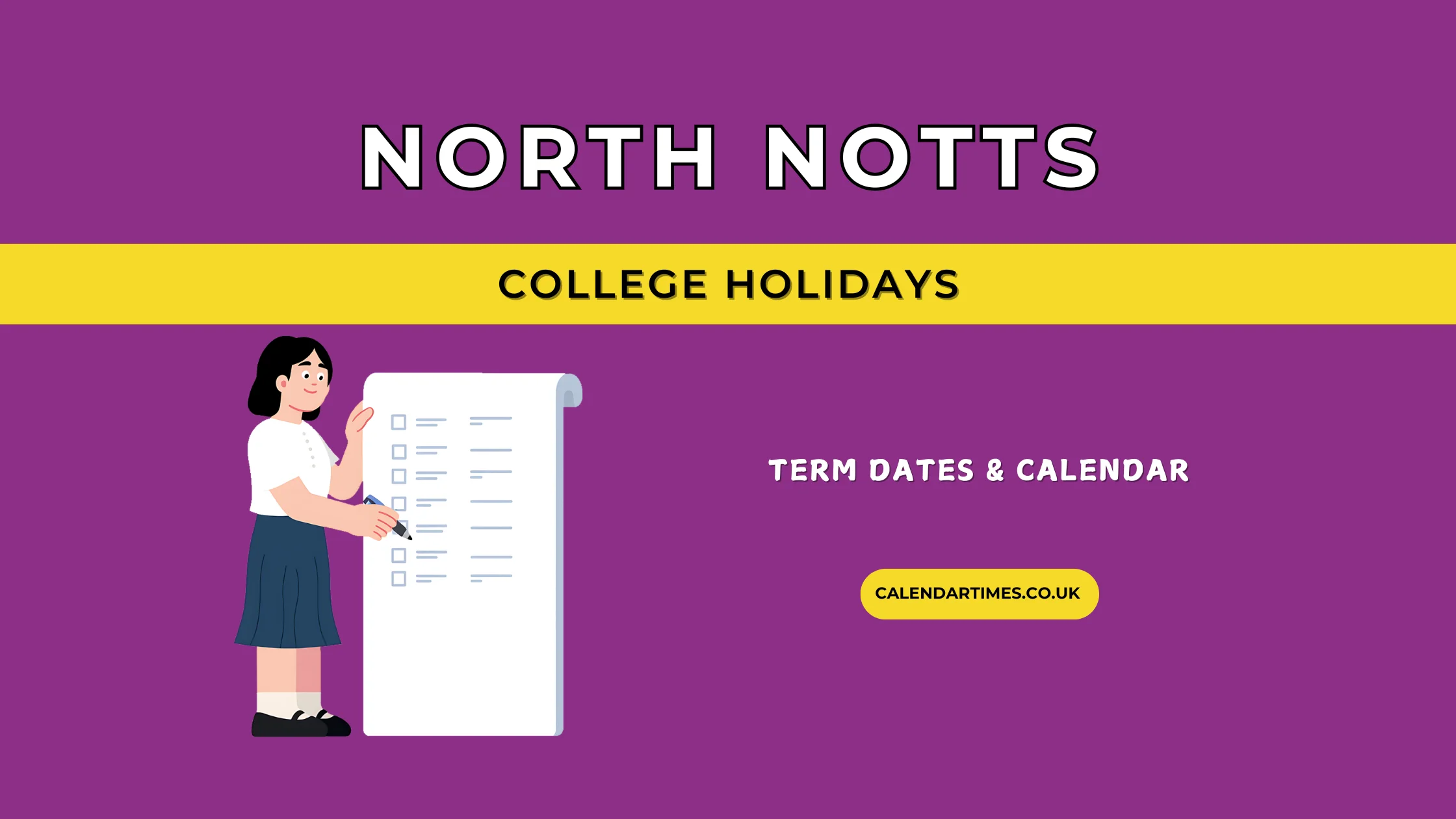 North Notts College Holidays and Term Dates