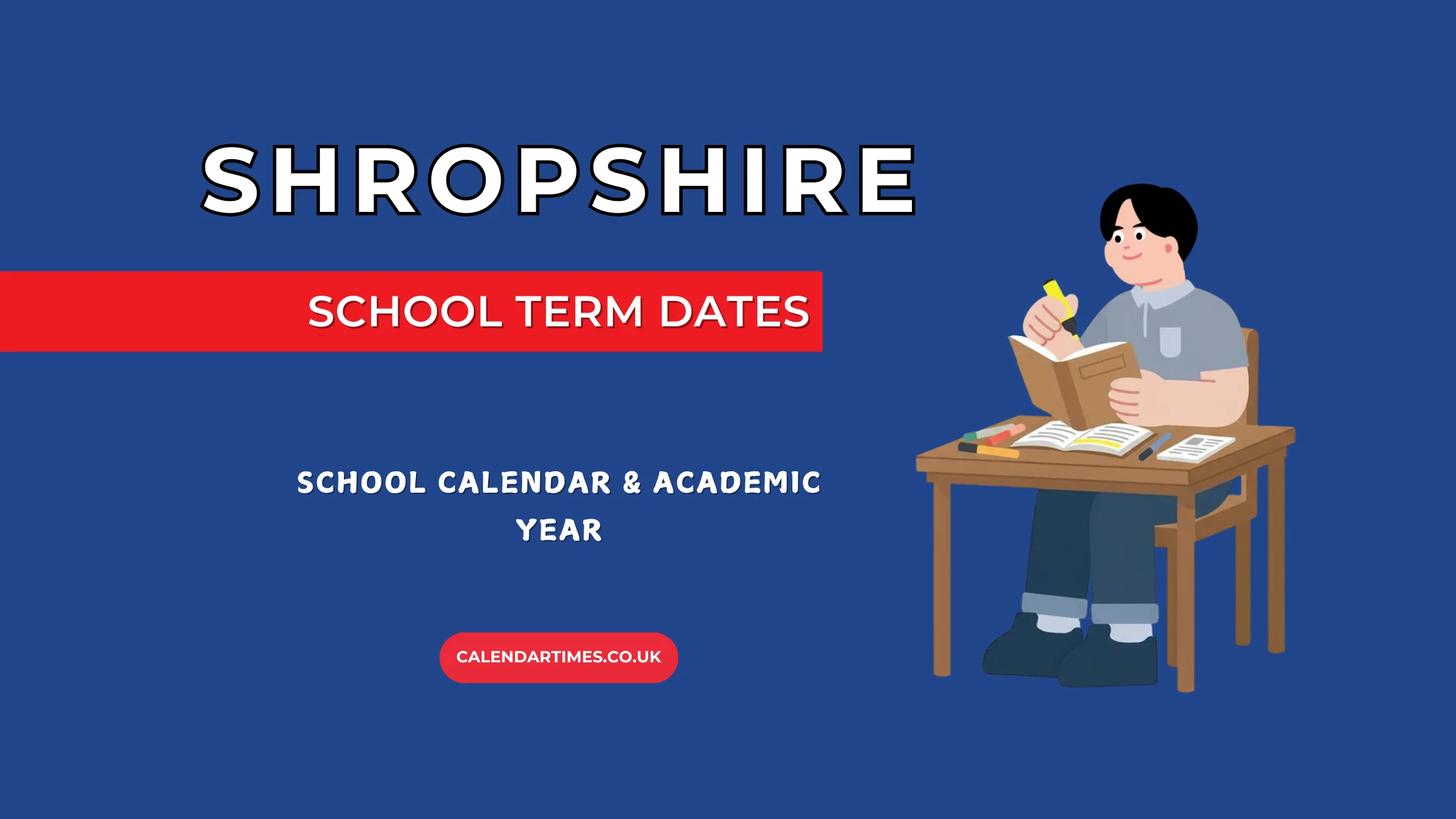 Shropshire School Holidays and Term Dates