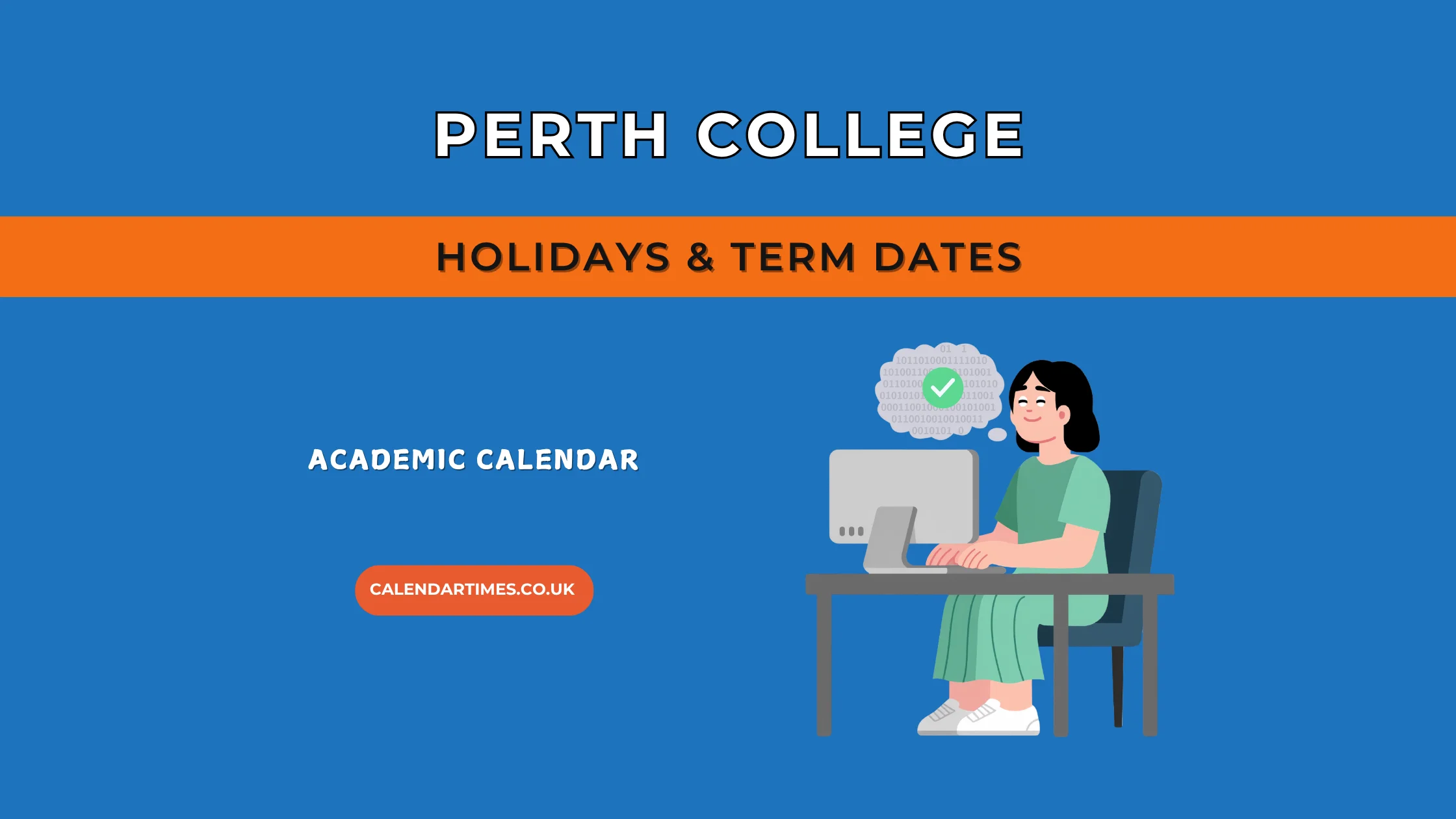 Perth College Holidays and Term Dates