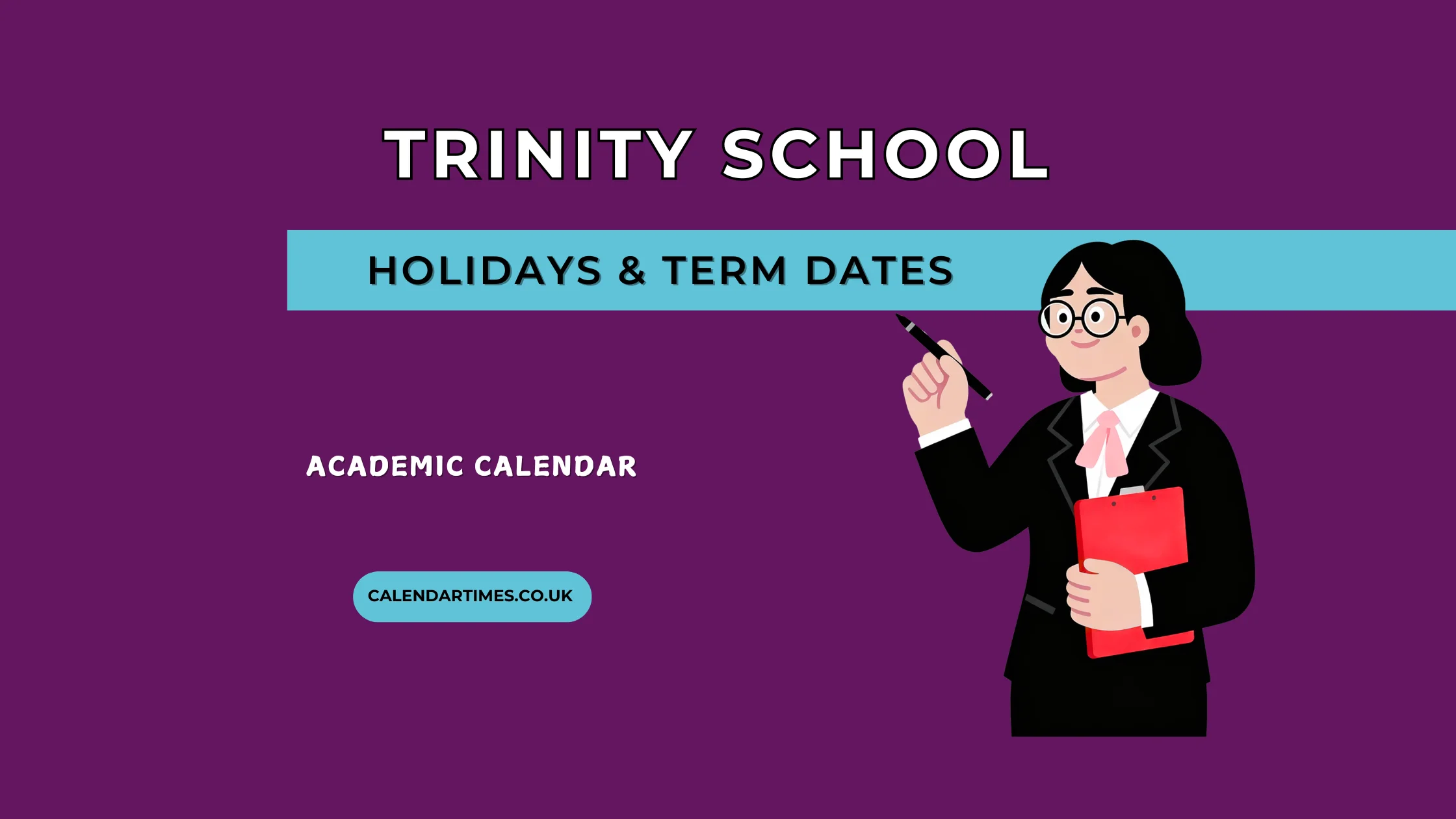 Trinity School Term Dates and Holidays