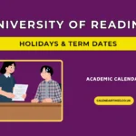University of Reading Holidays and Term Dates