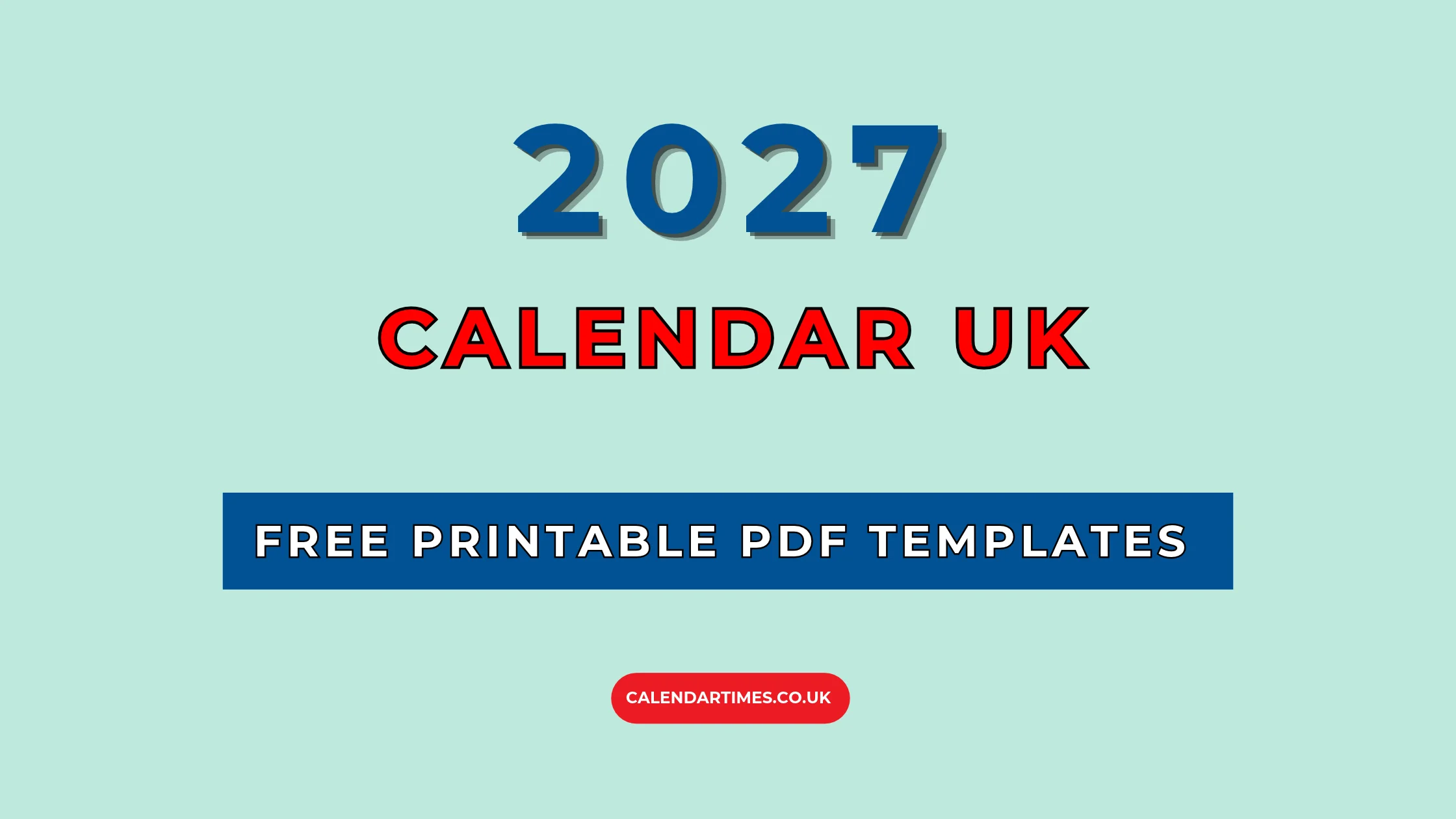 2027 Calendar UK with Bank Holidays