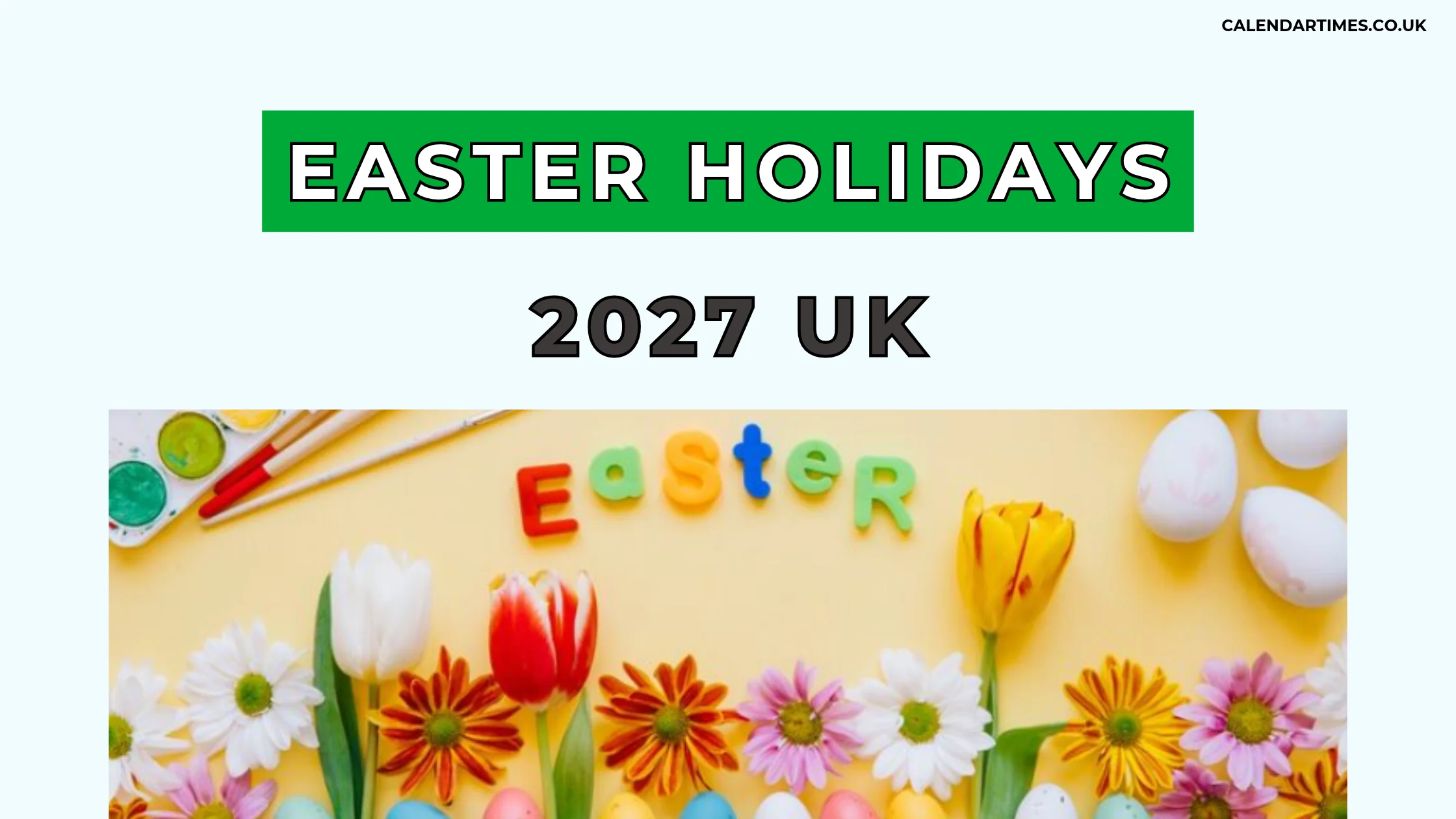 Easter Holidays 2027 UK